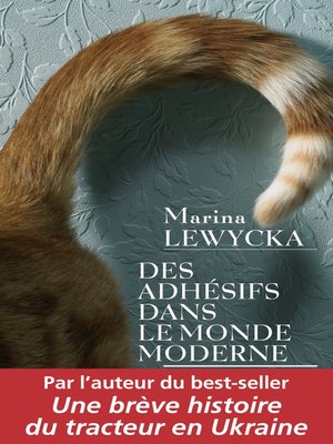 cover image of Des adhésifs dans le monde moderne